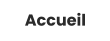Accueil